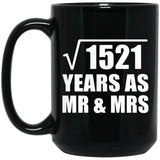 39th Anniversary Square Root of 1521 Years As Mr & Mrs - 15oz Coffee Mug Black