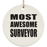 Most Awesome Surveyor - Circle Ornament