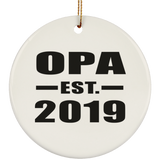 Opa Established EST. 2019 - Circle Ornament
