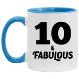 10th Birthday 10 & Fabulous - 11oz Accent Mug Blue