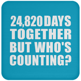 68th Anniversary 24,820 Days Together But Who's Counting - Drink Coaster