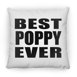 Best Poppy Ever - Throw Pillow