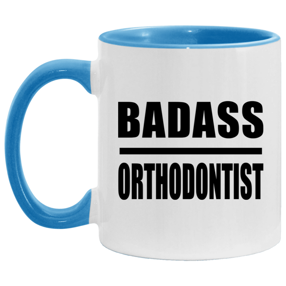 Badass Orthodontist - 11oz Accent Mug Blue