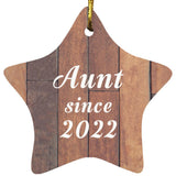 Aunt Since 2022 - Star Ornament E
