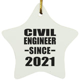 Civil Engineer Since 2021 - Star Ornament