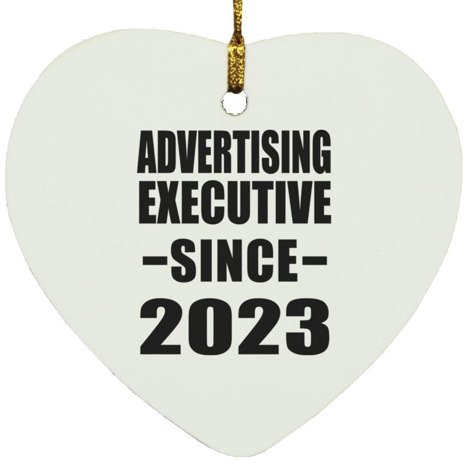 Advertising Executive Since 2023 - Heart Ornament