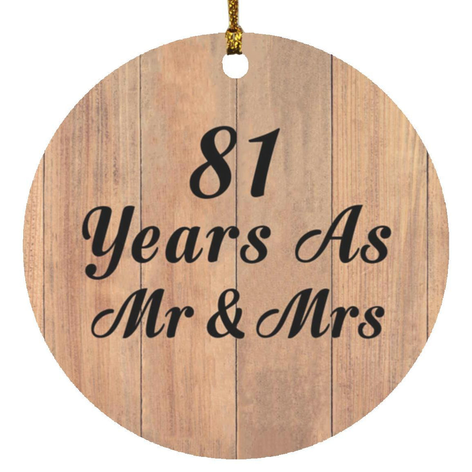 81 Years As Mr & Mrs - Circle Ornament C