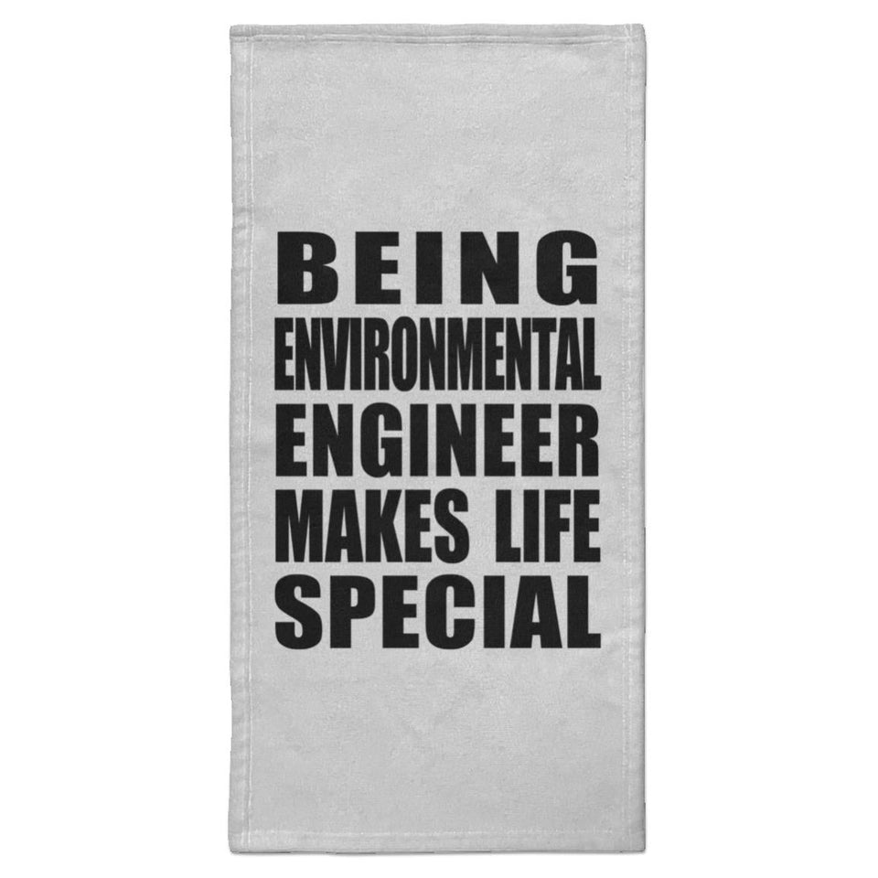 Being Environmental Engineer Makes Life Special - Hand Towel