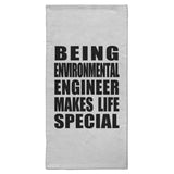 Being Environmental Engineer Makes Life Special - Hand Towel