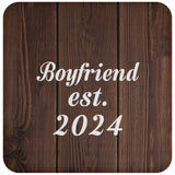Boyfriend Established EST. 2024 - Drink Coaster D