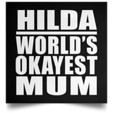 Hilda World's Okayest Mum - Poster Square