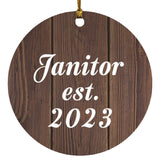 Janitor Established Est. 2023 - Circle Ornament D