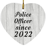 Police Officer Since 2022 - Heart Ornament F