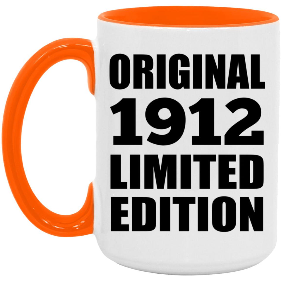 112th Birthday Original 1912 Limited Edition - 15oz Accent Mug Orange