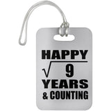 Happy 3rd Anniversary Square Root of 9 Years & Counting - Luggage Bag Tag