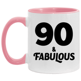 90th Birthday 90 & Fabulous - 11oz Accent Mug Pink