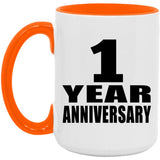 1st Anniversary 1 Year Anniversary - 15oz Accent Mug Orange