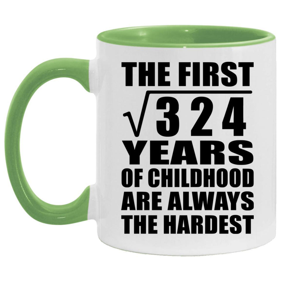 18th Birthday Square Root of 324 Years of Childhood - 11oz Accent Mug Green