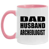 Dad Husband Archeologist - 11oz Accent Mug Pink
