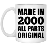 24th Birthday Made in 2000 All Parts Original - 11oz Coffee Mug