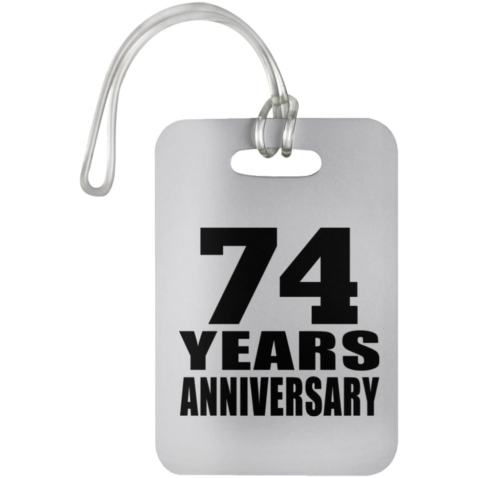 74th Anniversary 74 Years Anniversary - Luggage Bag Tag