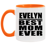 Evelyn Best Mom Ever - 11oz Accent Mug Orange