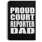 Proud Court Reporter Dad - Canvas Portrait