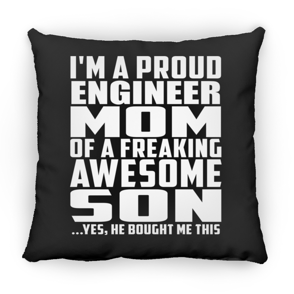 Proud Engineer Mom Of Awesome Son - Throw Pillow Black