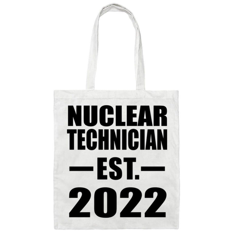 Nuclear Technician Established EST. 2022 - Tote Bag White