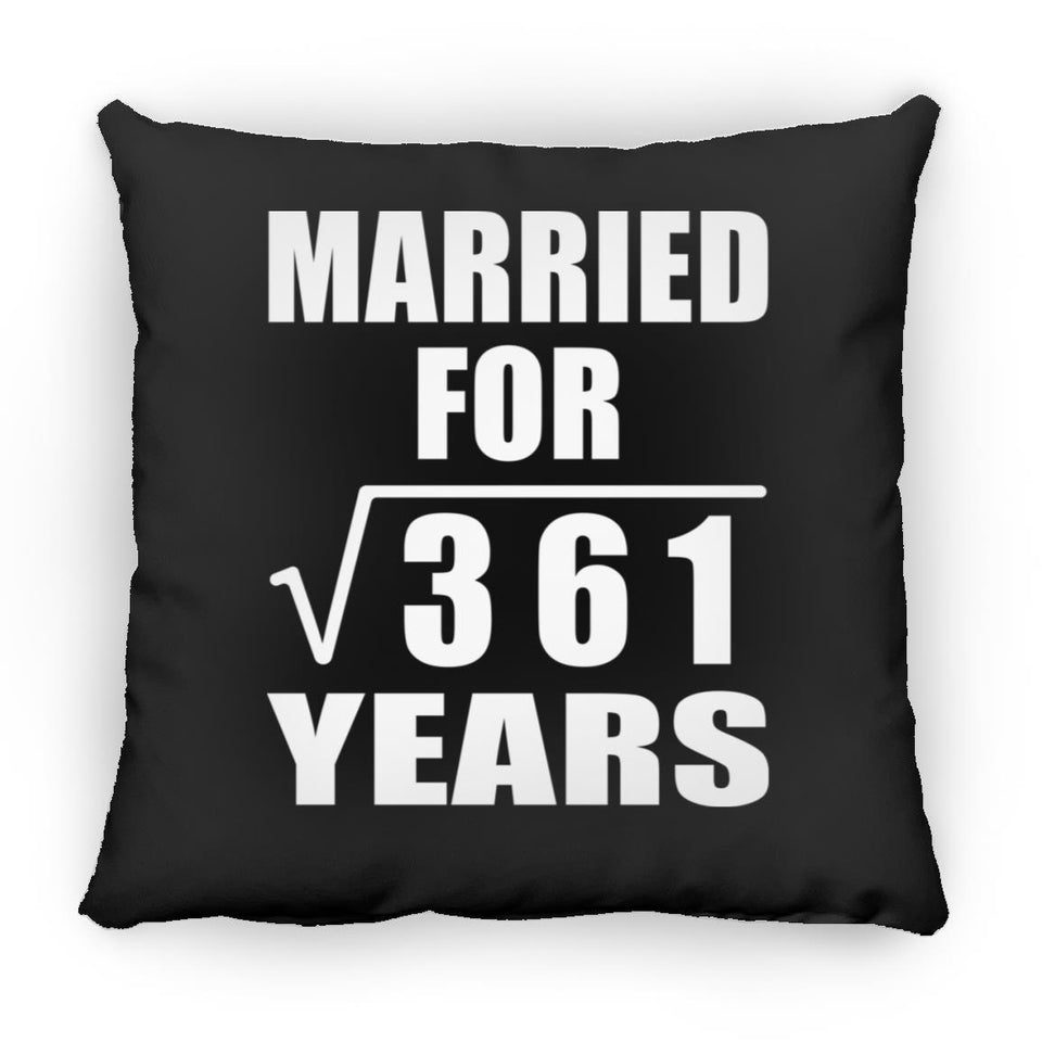 19th Anniversary Married For Square Root of 361 Years - Throw Pillow Black
