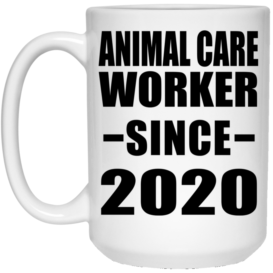 Animal Care Worker Since 2020 - 15oz Coffee Mug