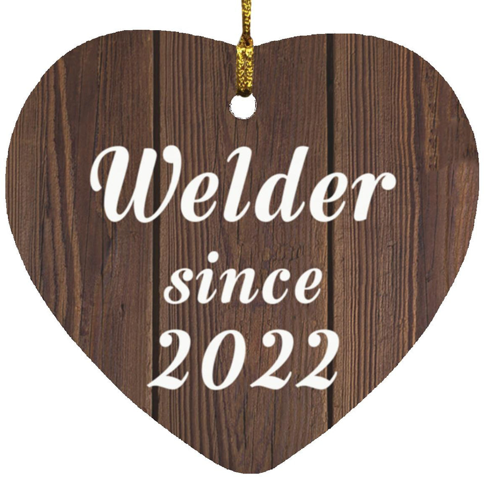 Welder Since 2022 - Heart Ornament D