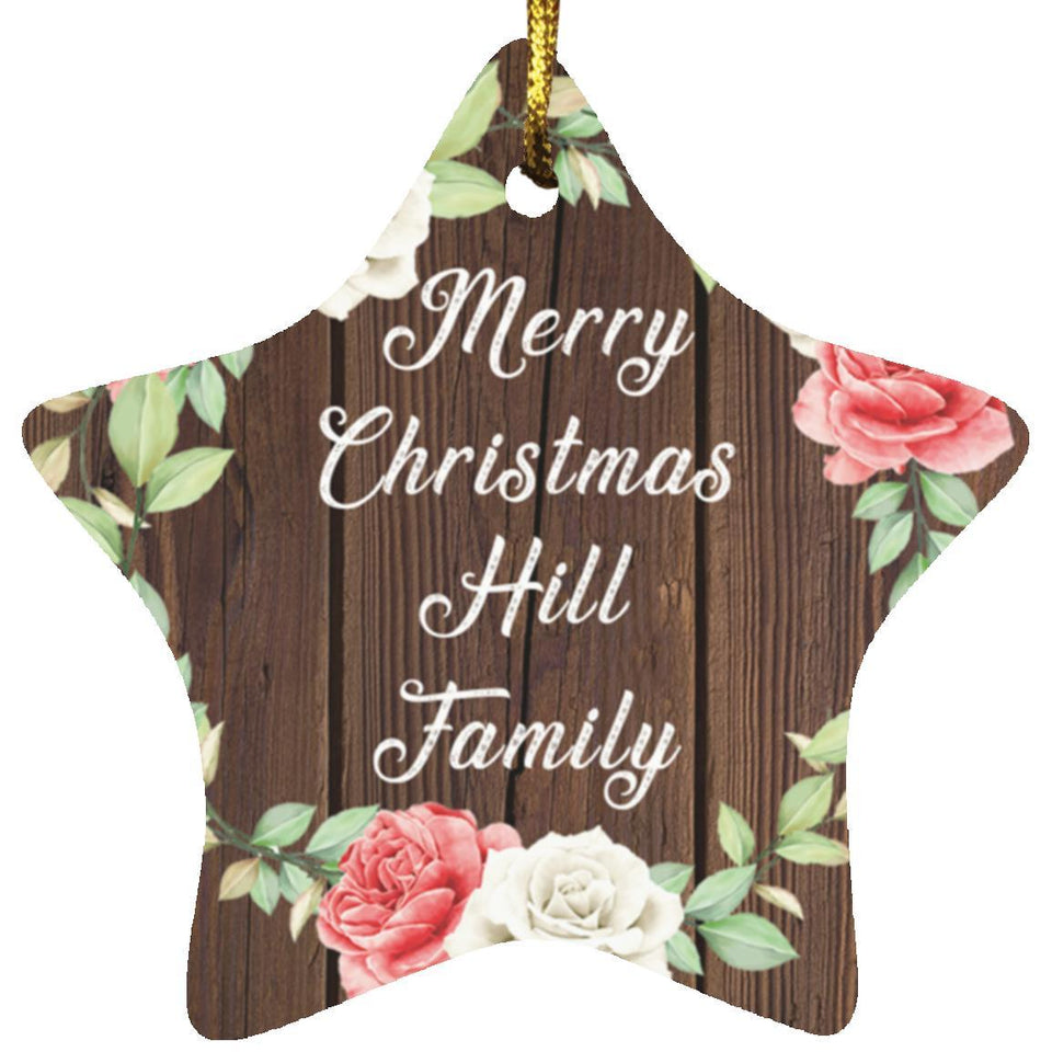 Merry Christmas Hill Family - Star Ornament A