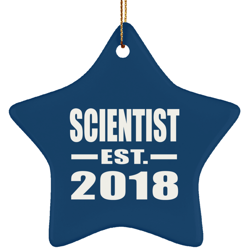 Scientist Established EST. 2018 - Star Ornament