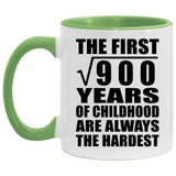 30th Birthday Square Root of 900 Years of Childhood - 11oz Accent Mug Green