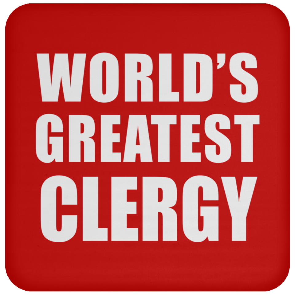 World's Greatest Clergy - Drink Coaster