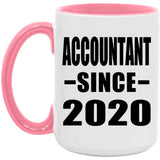 Accountant Since 2020 - 15oz Accent Mug Pink