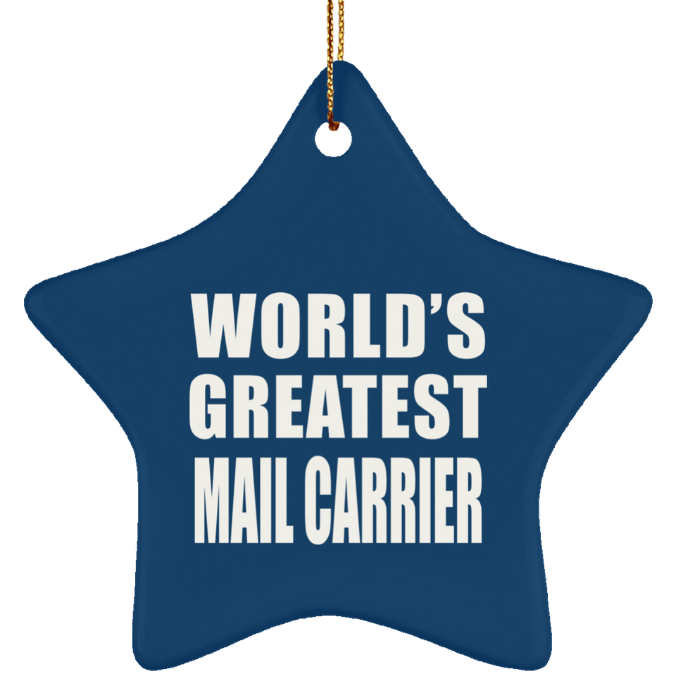 World's Greatest Mail Carrier - Star Ornament