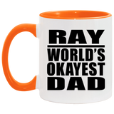 Ray World's Okayest Dad - 11oz Accent Mug Orange