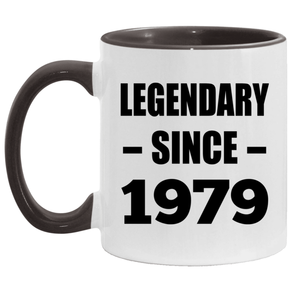 45th Birthday Legendary Since 1979 - 11oz Accent Mug Black