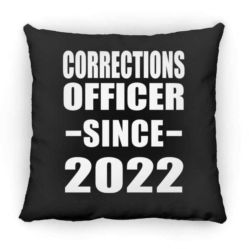 Corrections Officer Since 2022 - Throw Pillow Black