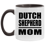 Dutch Shepherd Mom - 11oz Accent Mug Black