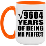 98th Anniversary Square Root of 9604 Years of Mr Perfect - 15oz Accent Mug Orange