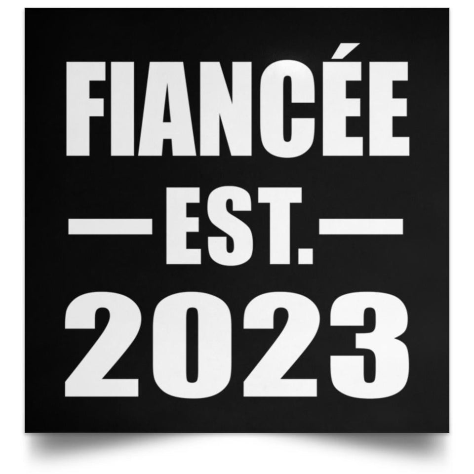 Fiancee Established EST. 2023 - Poster Square