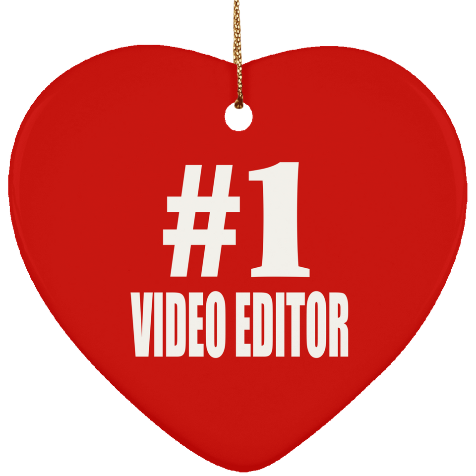 Number One #1 Video Editor - Heart Ornament