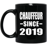 Chauffeur Since 2019 - 11oz Coffee Mug Black