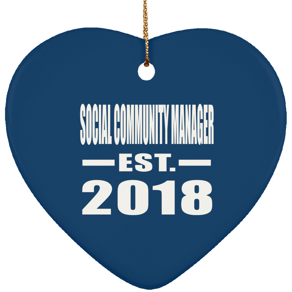 Social Community Manager Established EST. 2018 - Heart Ornament