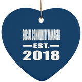 Social Community Manager Established EST. 2018 - Heart Ornament