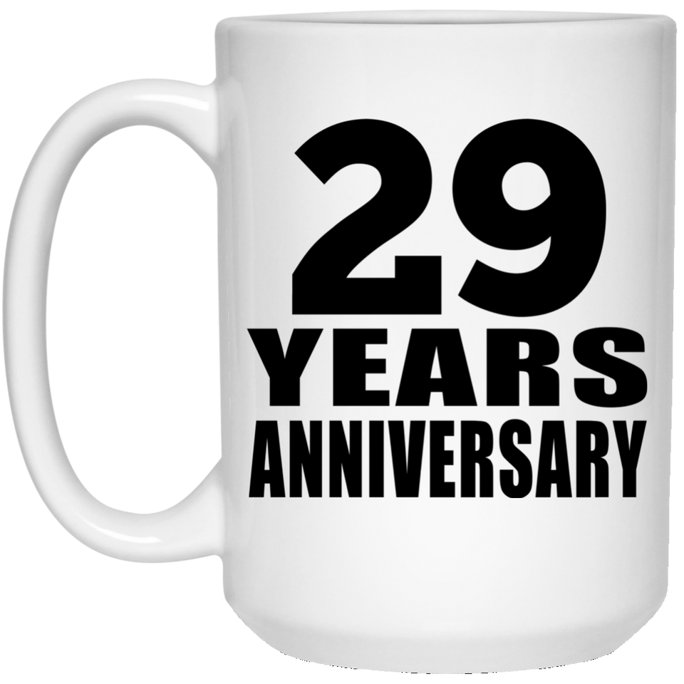 29th Anniversary 29 Years - 15 Oz Coffee Mug