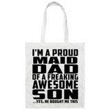 Proud Maid Dad Of Awesome Son - Tote Bag White